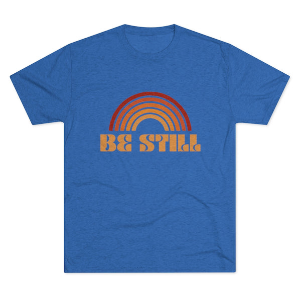 Be Still (rainbow) - Athletic/Slim